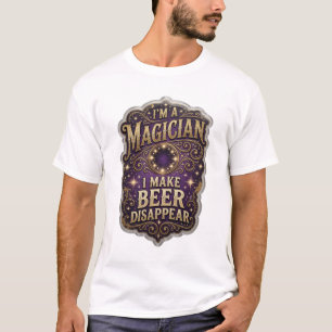 T-shirt Stylish JE SUIS UN MAGICIEN JE FAIS DISPARAÎTRE LA