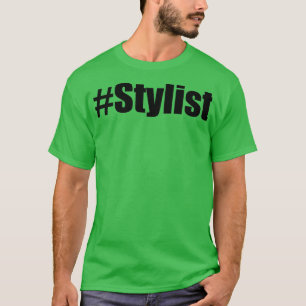 T-shirt Styliste Hashtag Styliste