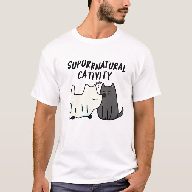 T-shirt Su-purr-naturelle Cativité Funny Cat Pun (Devant)