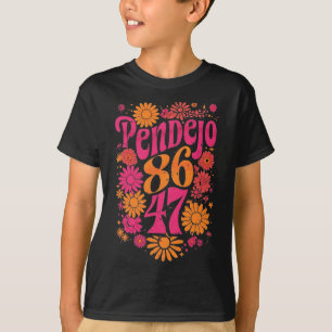T-shirt Subtle Super Pendejo Floral Anti-trump 8647 Prote