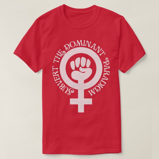 T-shirt Subvertir Le Paradigme Dominant Blanc (Design devant)