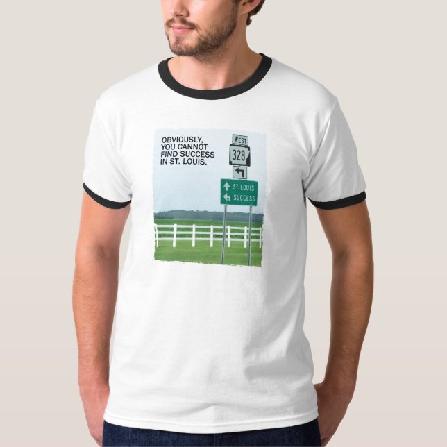 T-shirt Succès à St Louis ? (Devant)