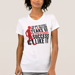 T-shirt Succès évolutionnaire