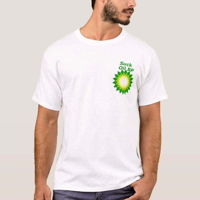 T-shirt Sucez le logo de BP d'huile (Devant)