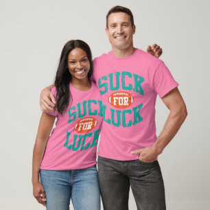 T-shirt Sucez pour la chance