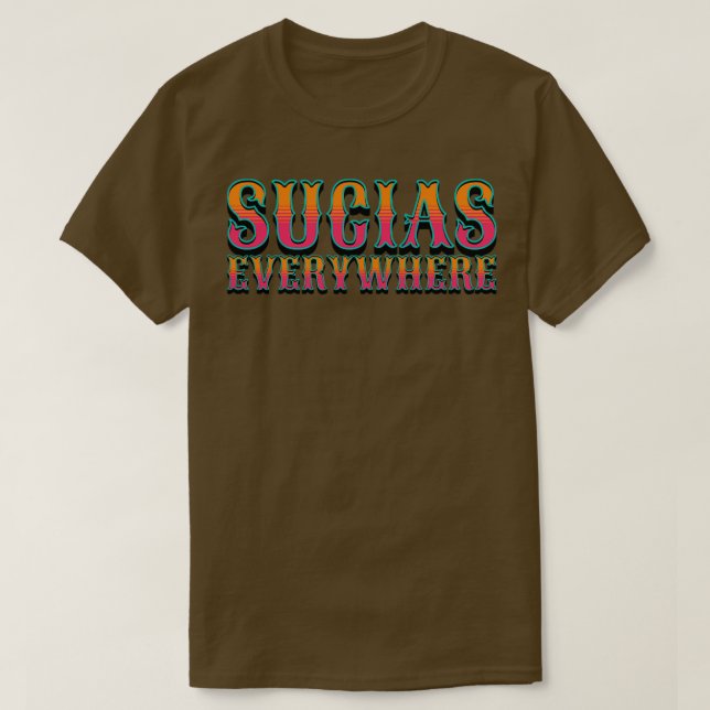T-shirt Sucias partout (Design devant)
