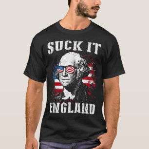 T-shirt Suck It England Funny 4 juillet Memorial Day