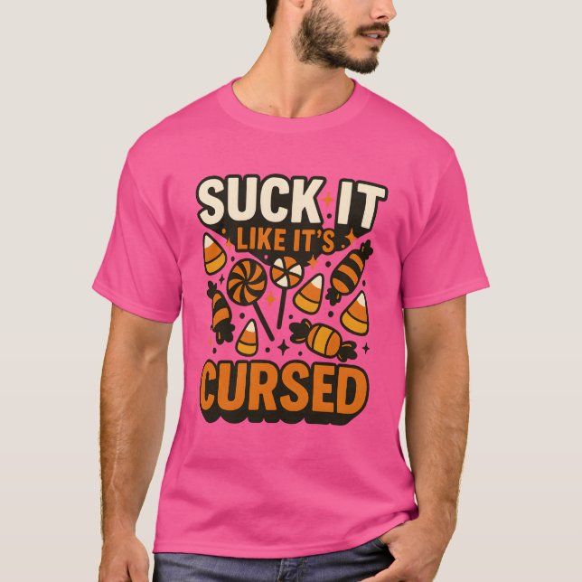 T-SHIRT SUCK IT LIKE IT’S CURSED (Devant)