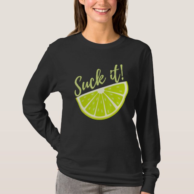 T-shirt Suck It Mexican   Green Lime Slice  Lemon (Devant)