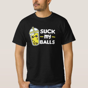 T-shirt Suck My Balls - Bubble Tea Kawaii Boba Tea Love