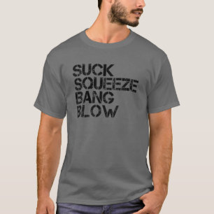 T-shirt Suck Squeeze Bang Blow Funny Mécanique Voiture Pi