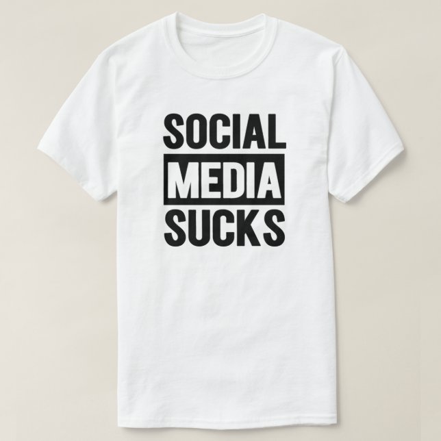 T-SHIRT SUCQUES SUR LES MÉDIAS SOCIAUX | LES MÉDIAS SOCIAU (Design devant)