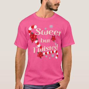 T-shirt Sucre de canne doux mais tordu Stocker Stuffer Chr