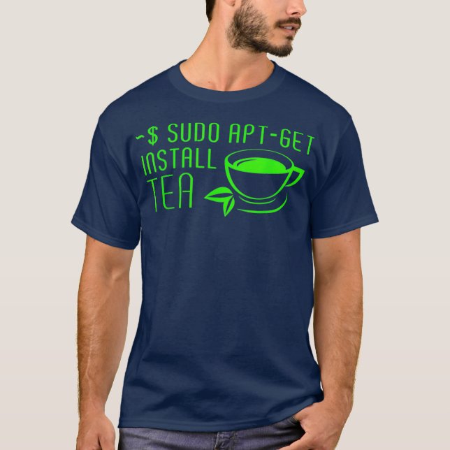 T-shirt Sudo AptGet Installer Tea Linu (Devant)
