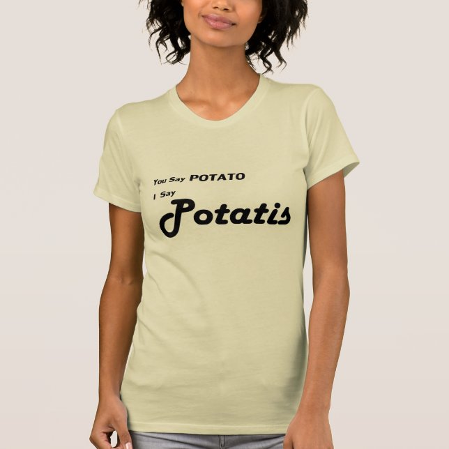 T-shirt Suédois Potatis "vous dites la pomme de terre " (Devant)