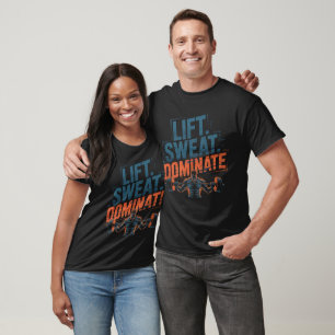 T-shirt Sueur Lift Dominate Gym Motivation