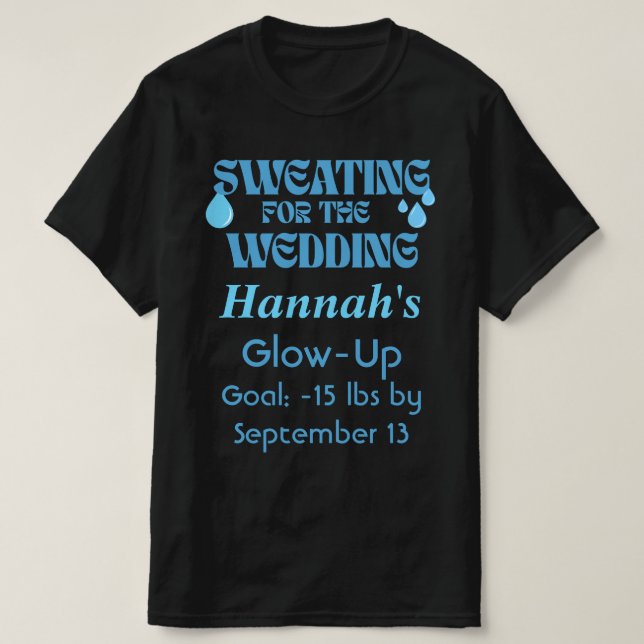 T-shirt Sueur pour le Mariage (Design devant)