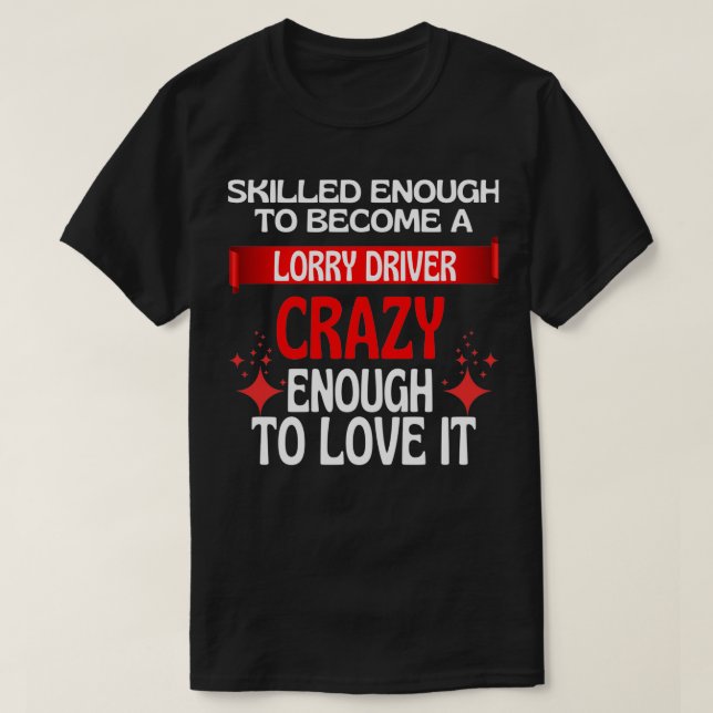 T-shirt Suffisamment Compétent Pour Devenir Conducteur De  (Design devant)