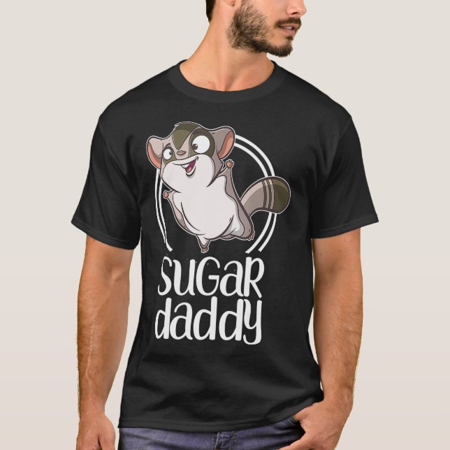 T-shirt Sugar Daddy Cute Sugar Glider Cadeau pour planeur (Devant)