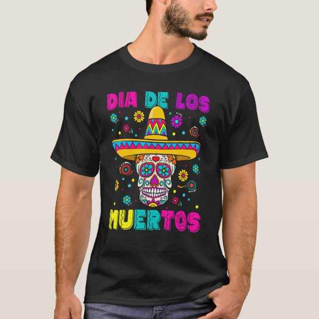 T-shirt Sugar Skull Dia de Los Muertos Mexican Day of The  (Devant)