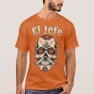 T-shirt Sugar Skull For Men Dia De Los Muertos El Jefe