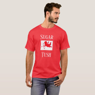 T-shirt Sugar Tush Valentine's Day Hommes cadeau de vacanc