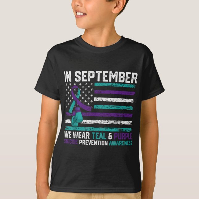T-shirt Suicide Awareness 2024 In September We Wear Teal P (Devant)