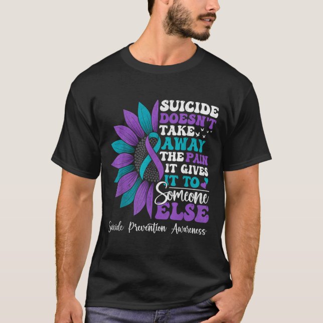 T-shirt Suicide Pain Sunflower Suicide Prevention Awarenes (Devant)