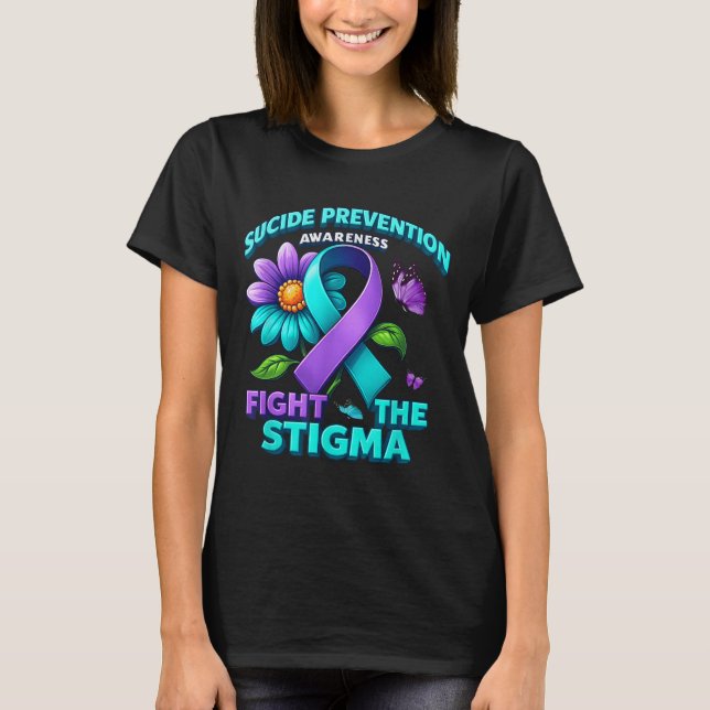 T-shirt Suicide Prevention Suprt Fight Stigma Suicide Awar (Devant)