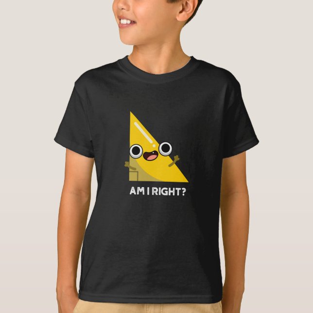 T-shirt Suis-je à droite drôle jeu d'angle foncé BG (Devant)