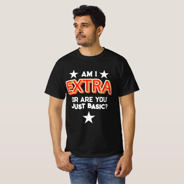 T-shirt Suis-je extra (Devant entier)