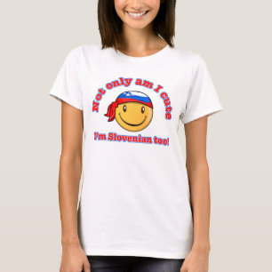 T-shirt Suis non seulement je mignon je suis slovène auss