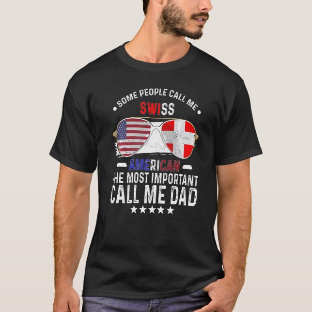 T-shirt Suisse Papa Suisse Fête des pères Papa Suisse Suis (Devant)