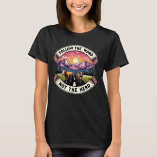 T-shirt Suivez Le Mot Pas Le Citation De La Bible De La Tr