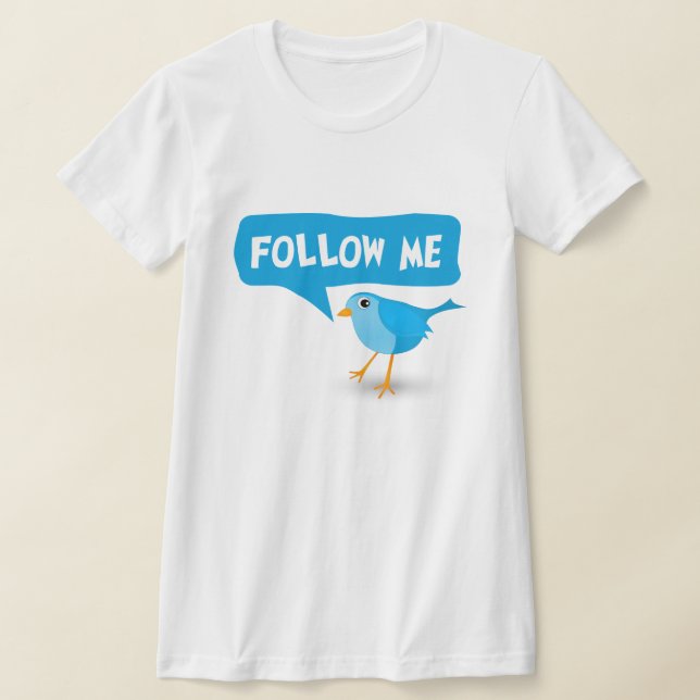 T-shirt Suivez-moi Twitter Blue Bird Ladies Custom Top (Poser)