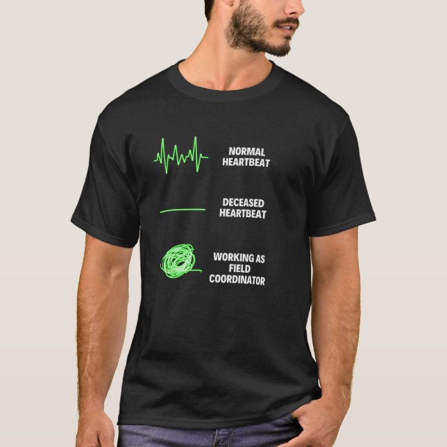 T-shirt Suivi et coordonnateur de terrain Entraîneur de te (Devant)