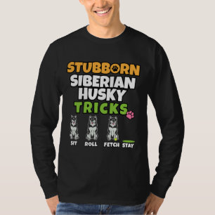 T-shirt Sujet Sibérien Husky Tricks I Chien I Husky