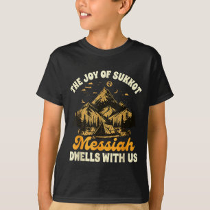T-shirt Sukkot Joie juive de Sukkot Le Messie demeure avec