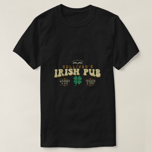 T-shirt Sullivans Irish Pub Jour de la Saint Patrick Drôle (Design devant)