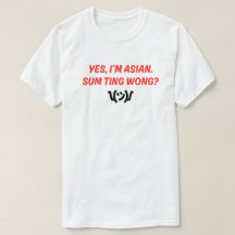 T-shirt "Sum Ting Wong" amusant et captivant