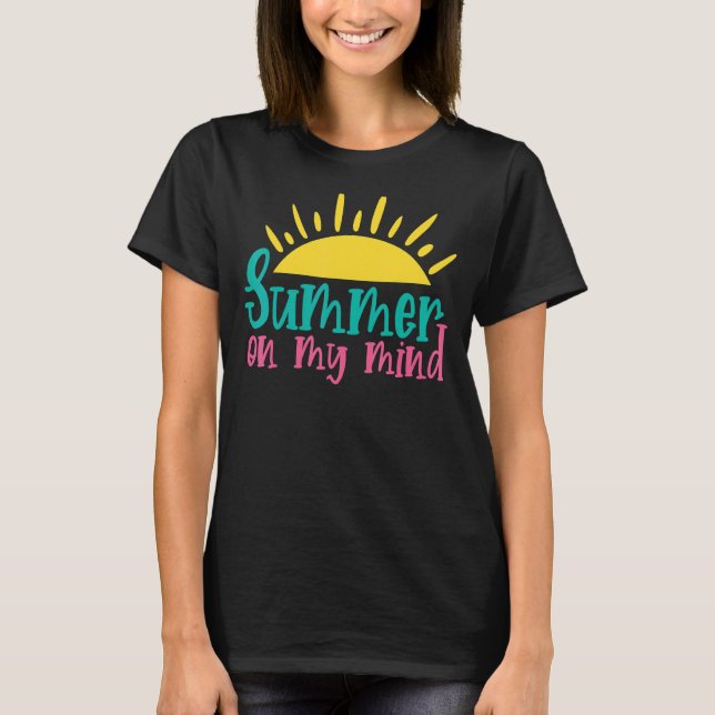 T-shirt Summer On My Mind Bonjour Summer Vacances Soleil (Devant)