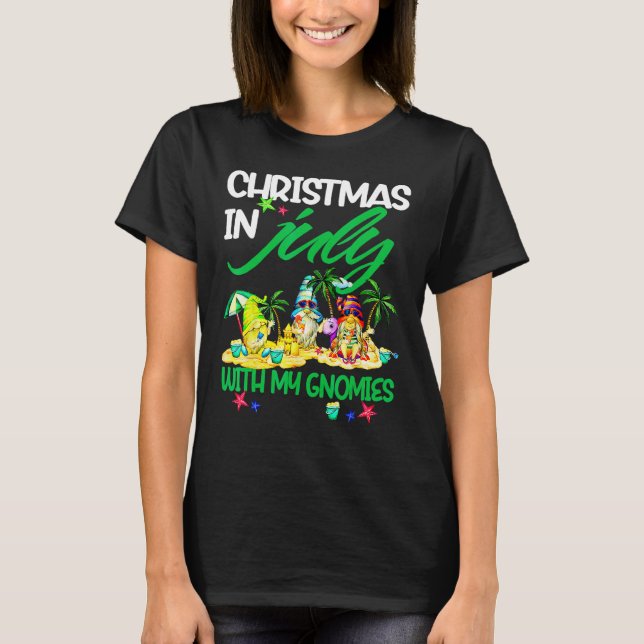 T-shirt Summer Vacation Gnomes Christmas In July With My G (Devant)