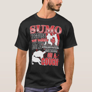 T-shirt Sumo Funny Martial Art Quotes Fan