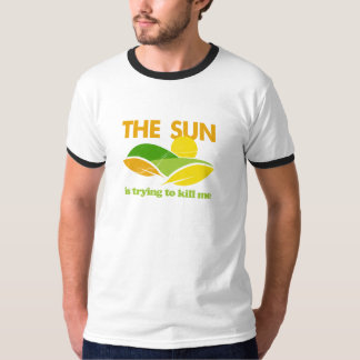 T-shirt Sun essayant de me tuer
