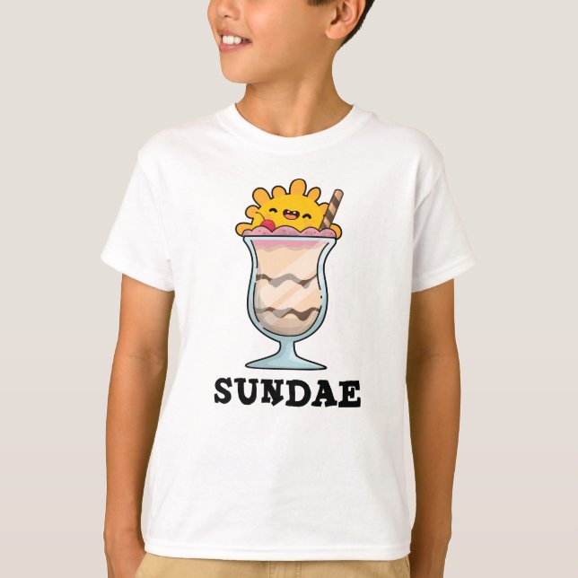 T-shirt Sundae Funny Sunday Glace Cream Pun (Devant)