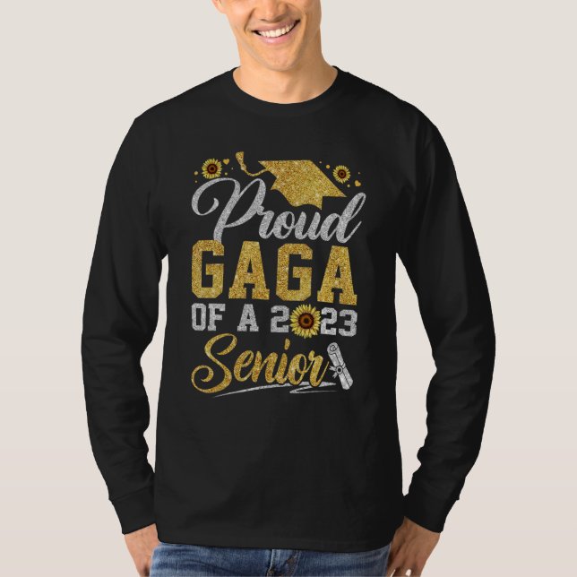 T-shirt Sunflower 2023 Proud Gaga Of A 2023 Senior Graduat (Devant)