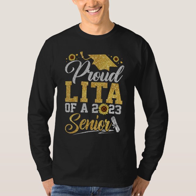 T-shirt Sunflower 2023 Proud Lita Of A 2023 Senior Graduat (Devant)