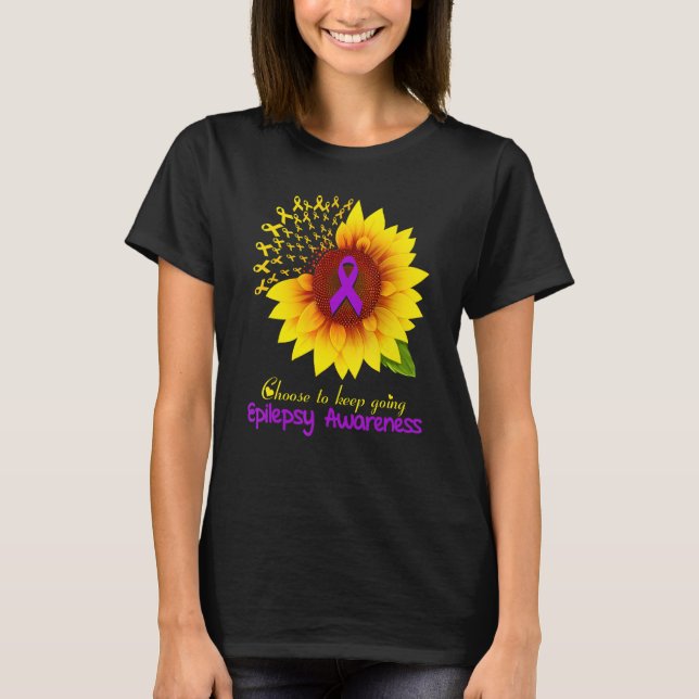 T-shirt Sunflower Epilepsy Choose To Keep Going Epilepsy A (Devant)