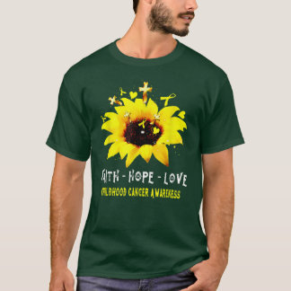 T-shirt Sunflower Faith Hope Love Childhood Cancer Award