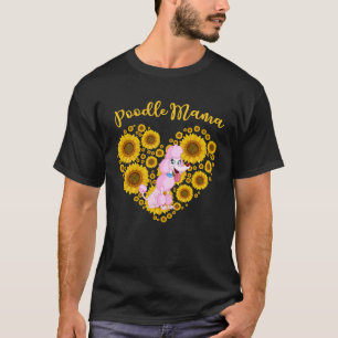 T-shirt Sunflower Heart Poodle Mama Fête des Mères